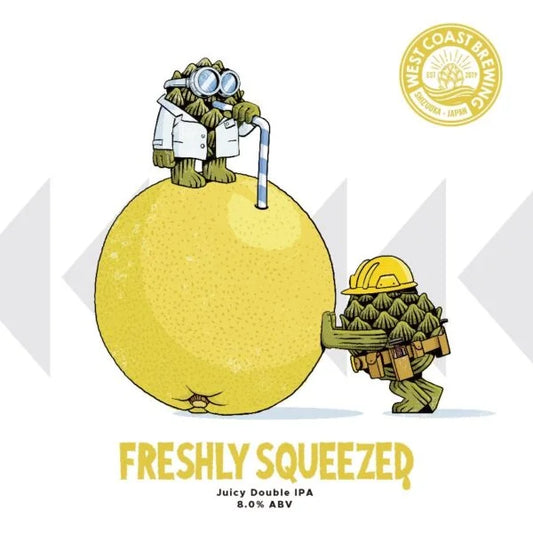 Freshly Squeezed